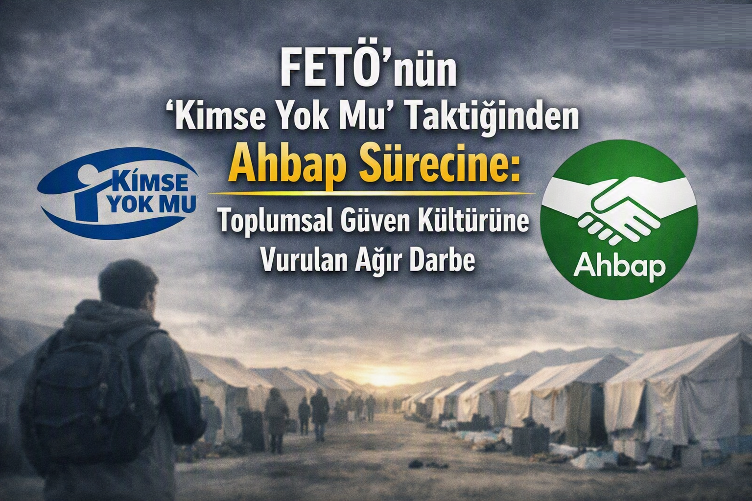 Özel Haber / Analiz: Yardım Kalesi Nasıl Düşürüldü?