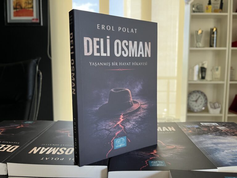 Gazeteci Erol Polat'ın ilk romanı “Deli Osman” okuyucuları ile buluşuyor 