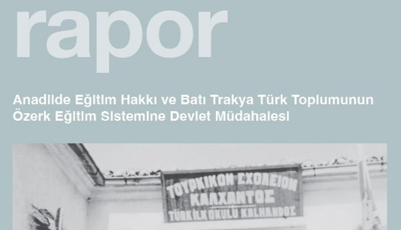 ABTTF, Batı Trakya Türk Azınlığı’nın Eğitim Sorunlarını Üç Dilde Hazırladığı Çalışmayı Uluslararası Gündeme Taşıyor